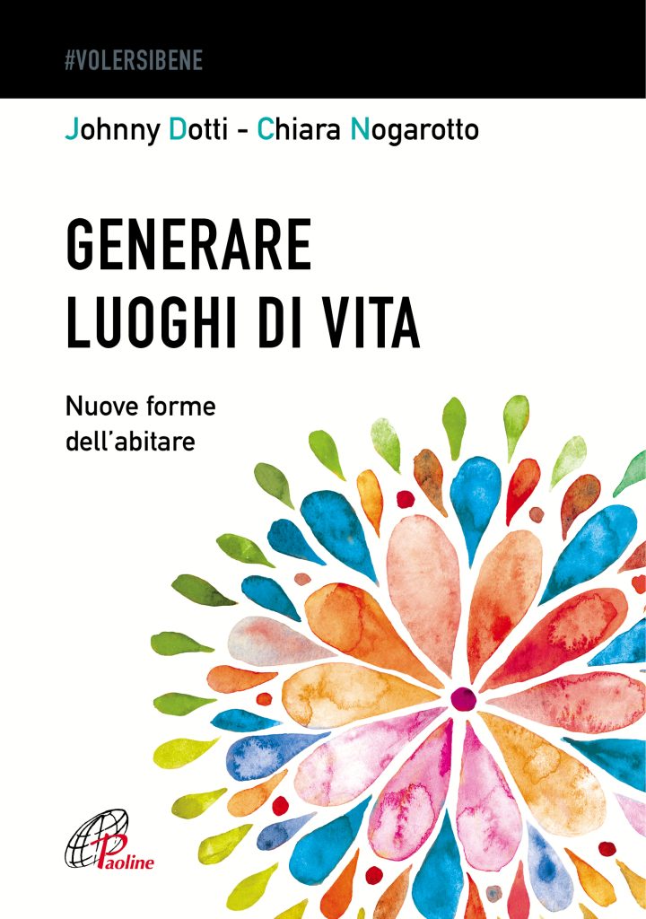 Copertina Generare luoghi di vita libro Dotti Nogarotto