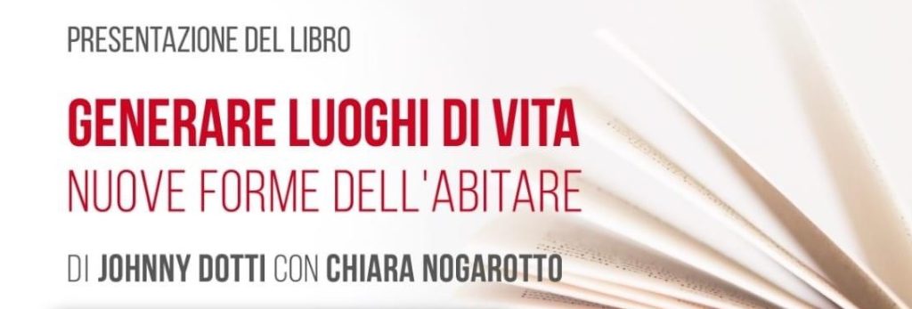 Generare luoghi di vita Bergamo