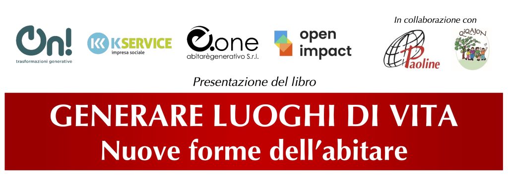 Generare luoghi di vita Milano