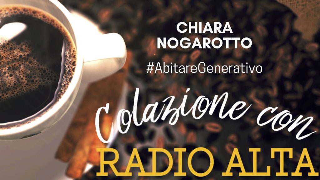 Chiara Nogarotto colazione con radio alta